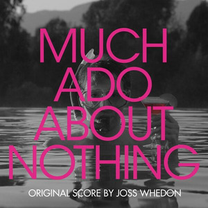 Much Ado About Nothing (Original Score)