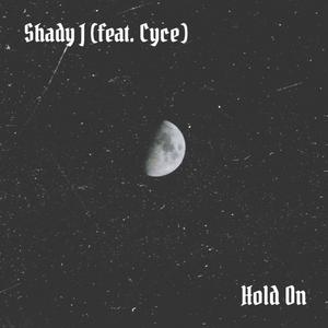 Hold On (feat. Cyce)