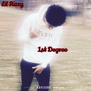 1st Degree (Explicit)