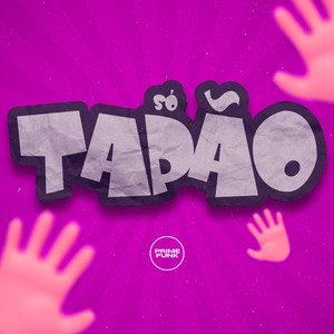 Só Tapão (Explicit)
