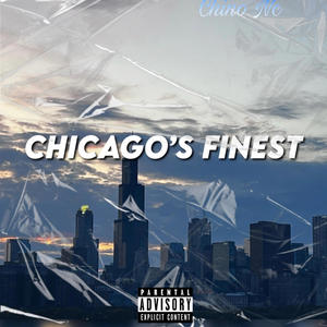 Chicago's Finest (Explicit)