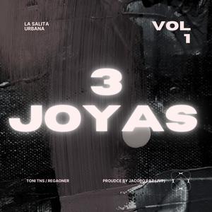 3 JOYAS (feat. Regaoner)