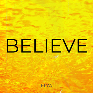 Believe (Explicit)