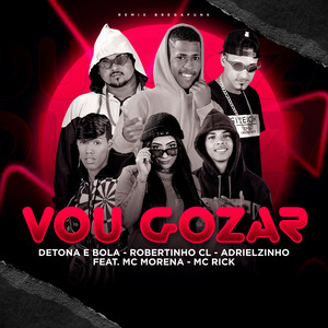 Vou Gozar (Remix|Explicit)