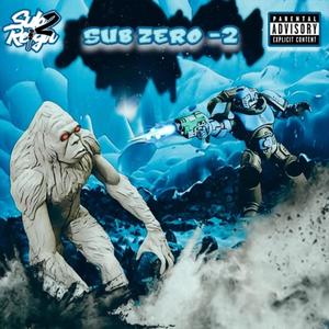 Sub Zero -2 (Explicit)