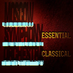 Moscow Symphony Orchestra: Essential Classical