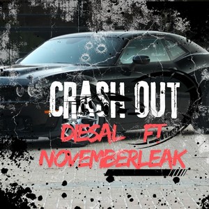 Crash Out (Explicit)