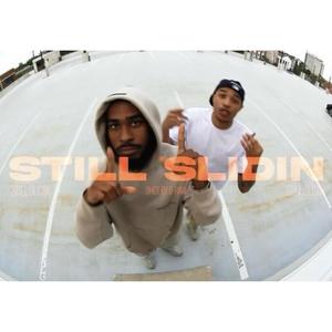 Still Slidin' (Explicit)