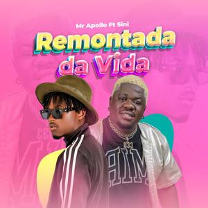 Remontada da Vida (feat. SINI)