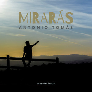 Mirarás (Álbum)