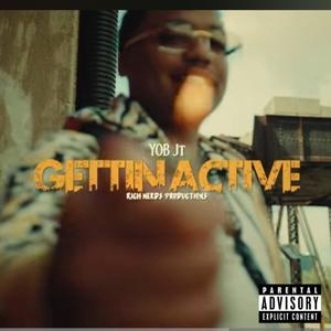 Gettin Active (Explicit)