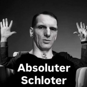 Absoluter Schloter (Explicit)