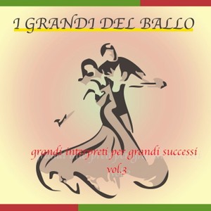 I GRANDI DEL BALLO (Volume 3)