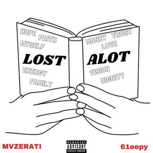 LOST A LOT (feat. 61eepy)