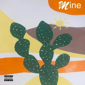 Mine (Explicit)