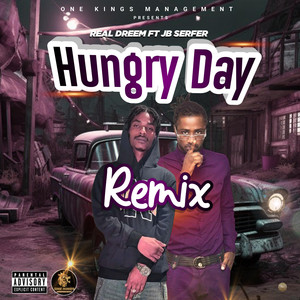 Hungry Day (Remix|Explicit)