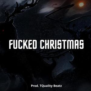 ****ed Christmas (Dark Trap Instrumental)