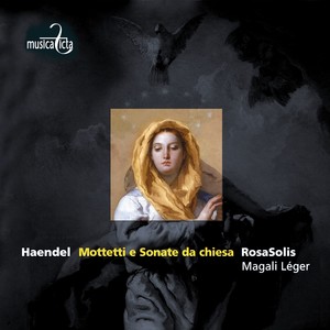 Händel: Mottetti e sonate da chiesa