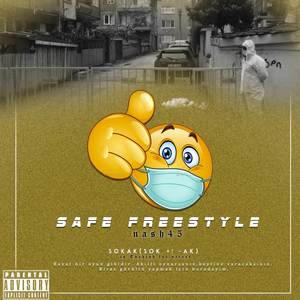 Safe (Freestyle) [Explicit]