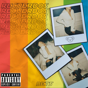 Recuerdos (Explicit)