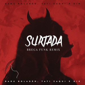 Surtada (Remix Brega Funk)