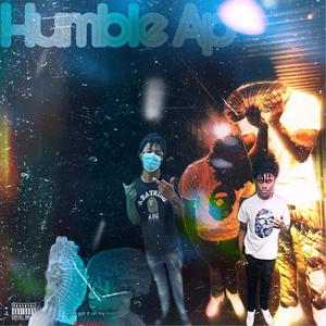 Humble AP (Life Before Money) [Explicit]