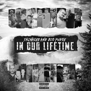 InOurLifeTime (Explicit)