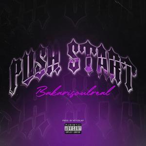 Push Start (Explicit)