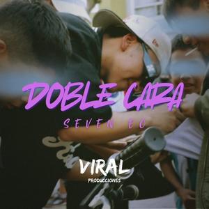 Doble Cara (Explicit)