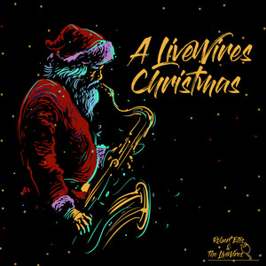 A LiveWires Christmas