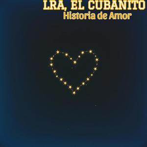 Historia de Amor (feat. EL CUBANITO)