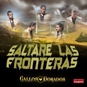 Saltaré las Fronteras