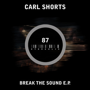 Break The Sound E.P.