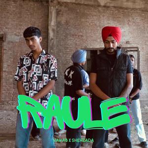 Raule (feat. SHEHZADA)