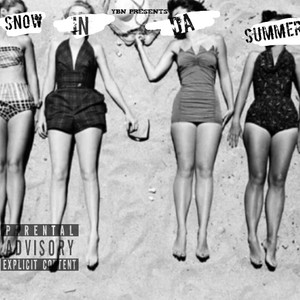 Yung Rich Porter / YBN Dougie - Snow In Da Summer