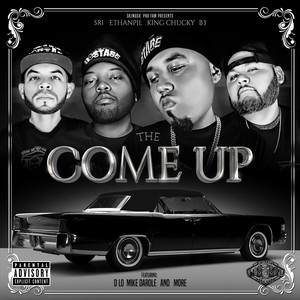 The Come Up (Explicit)