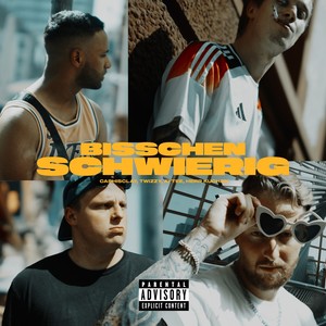 Bisschen Schwierig (Explicit)