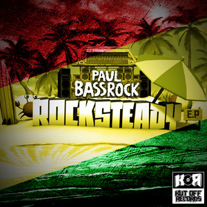 Rocksteady E.P