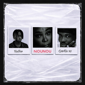 Nounou (Explicit)