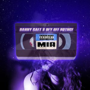Mia(feat. Rey Off Prince)