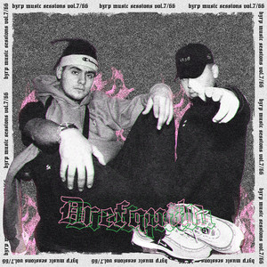 Drefquila: Bzrp Music Sessions, Vol. 7 (Explicit)