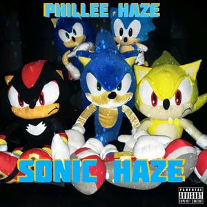 Sonic Haze (Explicit)