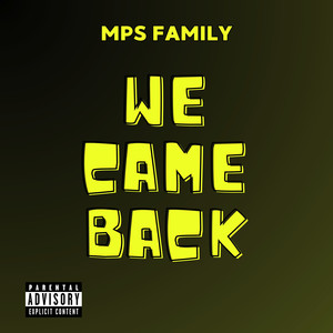 We Came Back (Explicit)