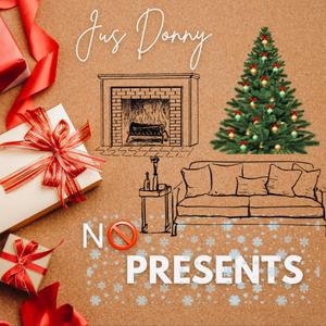 No Presents (Christmas Song)
