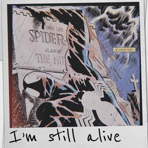 I'm Still Alive (Explicit)
