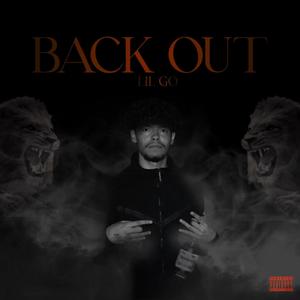 Back Out (Explicit)