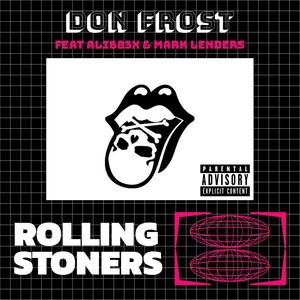 Rolling Stoners(feat. Mark Lenders & Ali683x) (Explicit)