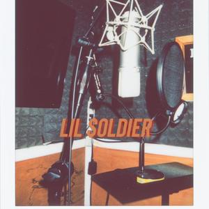 LIL $0LDIER (Explicit)