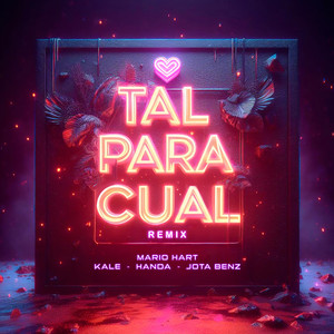 Tal Para Cual (Remix)