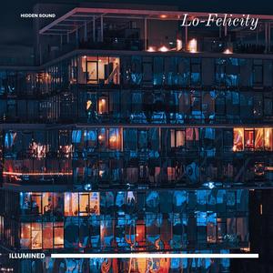 Lo-Felicity (Remastered) [Explicit]